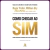 Imagem do Livro - Como Chegar Ao Sim - William Ury (Novo e Lacrado)
