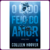 Livro - Kit O Lado Feio Do Amor + Todas As Suas (Im)perfeições - Colleen Hoover (Novo e Lacrado) - Estante Nobre - Livraria