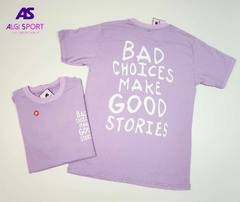 Remera Bad Choice - ALGI SPORT