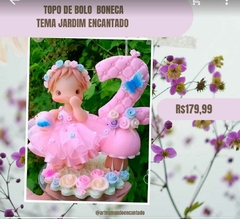 Topo de bolo personalizado em biscuit Tema Jardim Encantado Boneca