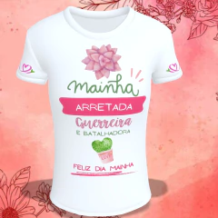 CM19- Camiseta Básica Unissex ou Babylook Dia Das Mães / Mainha - Vic Mania Presentes