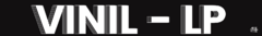Banner da categoria Vinil - LP