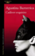 Cadáver exquisito- Agustina Bazterrica