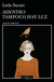 Adentro tampoco hay luz - Leila Sucari