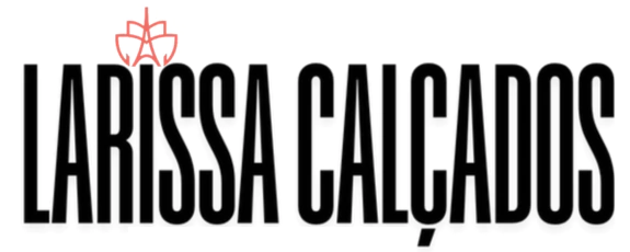 Larissa Calçados | Sapatos Femininos de Luxo e Salto Alto