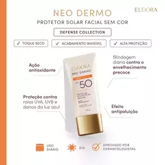 Protetor Solar Facial Sem Cor Neo Dermo FPS 50 40g - comprar online
