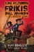 Los últimos frikis del mundo y la marcha zombi