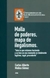 Malla de poderes, mapa de ilegalismos