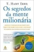 4º Os Segredos a Mente Milionária