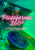 NUESTRA PLATAFORMA 360