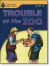 Trouble At The Zoo Level 23