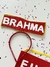 Kit Brahma Tiara arco e Plaquinha Fantasia