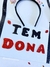 Imagem do Kit Tem Dona (Tiara Arco e Plaquinha ) Fantasia