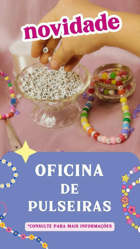Oficina de pulseiras