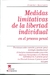 MEDIDAS LIMITATIVAS DE LA LIBERTAD INDIVIDUAL EN EL PROCESO PENAL