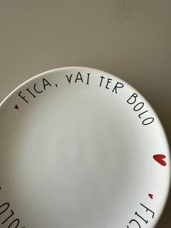 Prato De Sobremesa Fica Vai Ter Bolo Ceramica