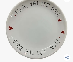Prato De Sobremesa Fica Vai Ter Bolo Ceramica na internet
