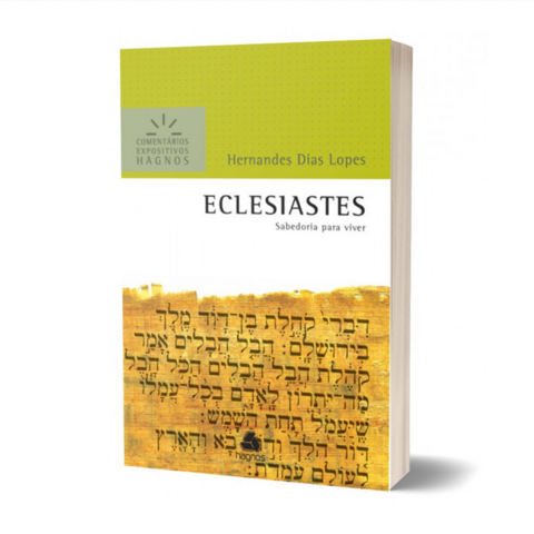 Eclesiastes - Comentários Expositivos