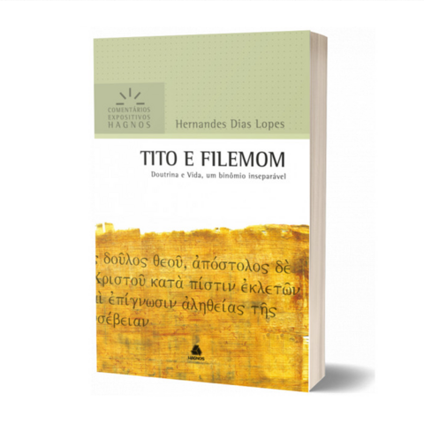 Tito e Filemom - Comentários Expositivos