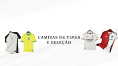 Banner da categoria CAMISAS DE TIMES E SELEÇÕES IMPORTADAS