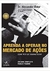 Livro Aprenda a Operar no Mercado de Ações - Dr. Alexander Elder