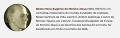 Banner da categoria Beato Maria-Eugênio do Menino Jesus