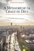 Metamorfose da cidade de Deus, A - Filosofia social no cristianismo
