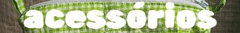 Banner da categoria acessórios