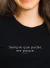 Camiseta Feminina Sempre que puder me poupe - comprar online