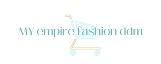 MY empire fashions ddm