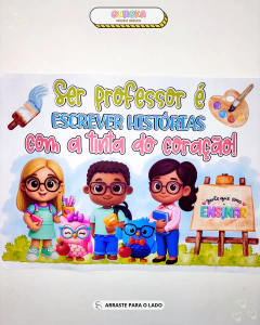 PAINEL DIA DOS PROFESSORES - Ser Professor – Uma Homenagem Especial - comprar online