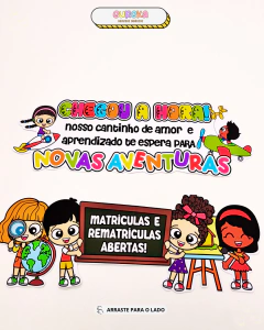 Painel “Matrículas e Rematrículas Abertas” – Um Convite Lúdico para um Novo Ano! - comprar online