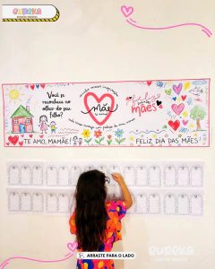PAINEL DIA DAS MÃES - DESENHOS DE AMOR - Eureka Recursos Didaticos