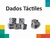 Dados táctles