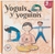 Yoguis y yoguinis