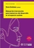 Manual de intervención para tratornos del desarrollo en el espectro autista. Nora Grañana (comp)