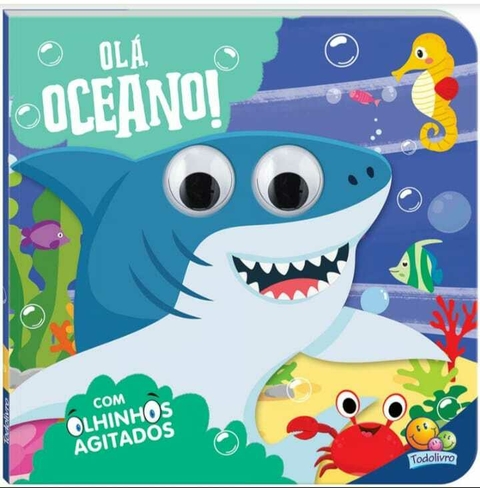 Livro Olhinhos Agitados: Olá Oceano
