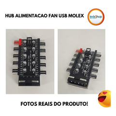 HUB ALIMENTACAO FAN USB MOLEX - Leds Shop