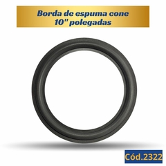 Borda de Espuma 10" Estilo Normal na internet