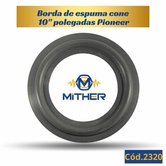 Imagem do Borda de Espuma 10" Pioneer Impp