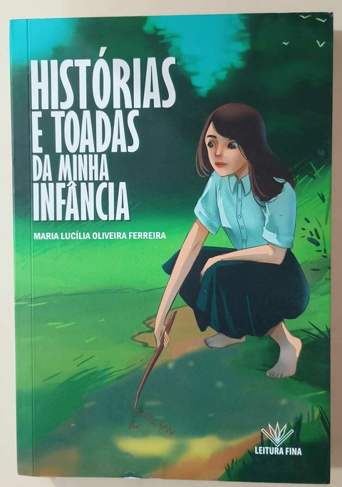 Livro Histórias e Toadas da minha Infância