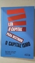 Livro Ler o Capital para Destruir o Capitalismo