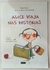 Livro Alice Viaja nas Histórias