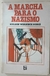 Livro A Marcha para o Nazismo