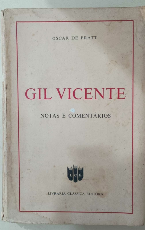 Livro Gil Vicente notas e comentários