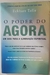 Livro O Poder do Agora