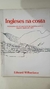 Livro Ingleses na Costa