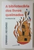 Livro A Bibliotecária dos Livros Queimados