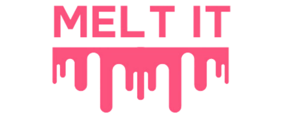 MELT IT
