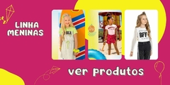 Banner da categoria VESTUÁRIO MENINA